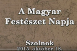 Magyar Festészet Napja 2015.10.18